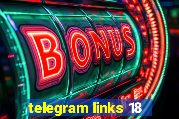 telegram links 18